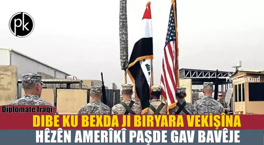 Vekişîna hêzên Amerîka ji Iraqê dîsa kete rojevê: Gelo wê Trump çi biryarê bide?