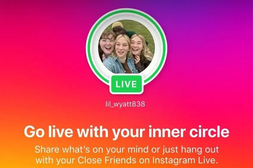 تایبەتمەندی نوێی ئینستاگرام : ئەنجامدانی لایڤ تەنها لەگەڵ (Close Friends)نزیکەکان