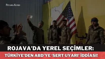 Rojava | Türkiye, ABD ile kafa kafaya gelmeye hazır! Eğer seçimler yapılırsa... 