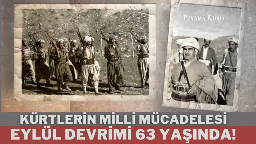 Kürdistan halkı, Melle Mistefa Barzani liderliğinde Eylül Devrimi ile birçok kazanım elde etti