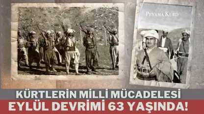 "Kürdistan halkı, Melle Mistefa Barzani liderliğinde Eylül Devrimi ile birçok kazanım elde etti"