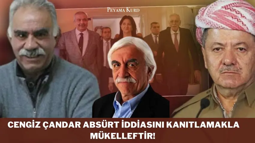 Cengiz Çandar'ın 'Mesud Barzani' iddiasını Ahmet Türk mü organize etti? 