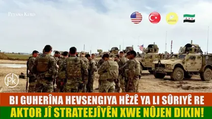  ‘Dibe ku hemû aktorên herêmî stratejiyên xwe nûjen bikin’