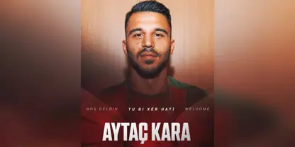 Aytaç Kara Amedspor'da: İmza 2 yıllık 