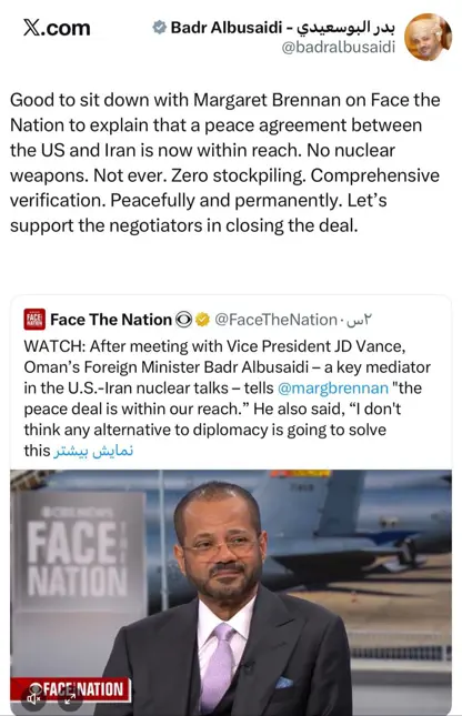 وەزیری دەرەوەی عوممان : خۆشحاڵ بووم کە " ئێستا ڕێککەوتنێکی ئاشتیانەی نێوان ئەمریکا و ئێران بەردەستە "