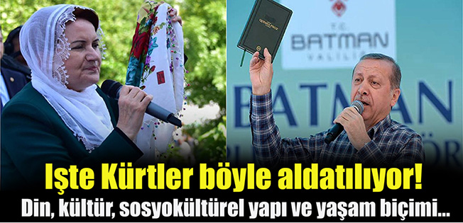 Yillar önce Erdogan’in Batman’da yaptigini, bugün Meral Aksener tekrarladi!