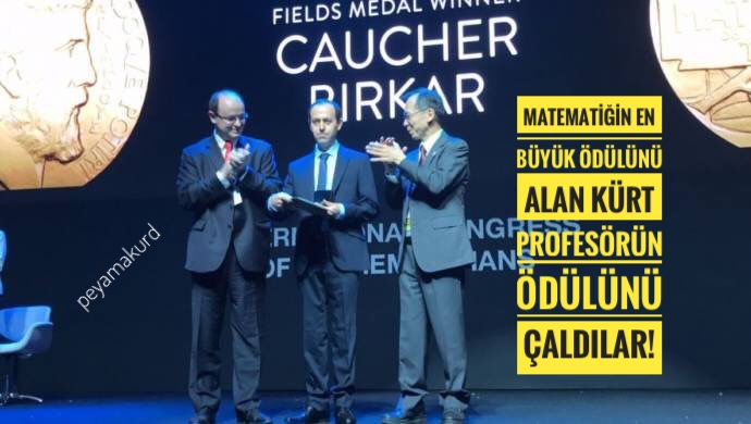 Matematigin en büyük ödülünü alan Kürt profesörün ödülü çalindi!