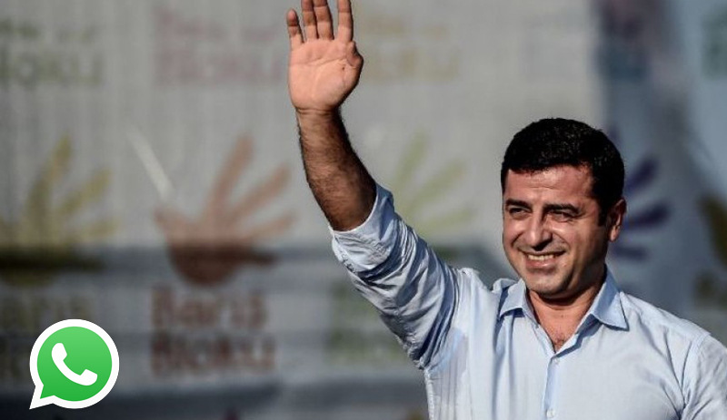 Sesli | Demirtas'tan WhatsApp mesaji: Herkesin içi rahat olsun, biz...