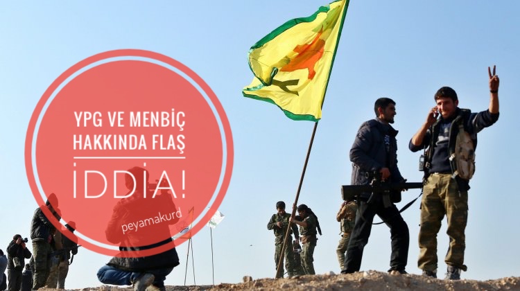 Iran medyasindan YPG ve Menbiç hakkinda flas iddia!