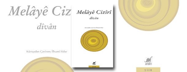 'Dîwan'a Melayê Cizîrî bi wergerek nû derket