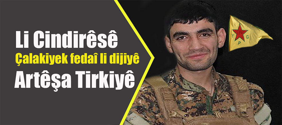 Çalakiyên li hember Operasyonên Artêsa Tirkiyê...