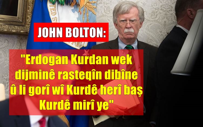 Di pirtûka John Bolton de têbiniyên balkês li ser ‘Pirsa Kurd û Rojava'