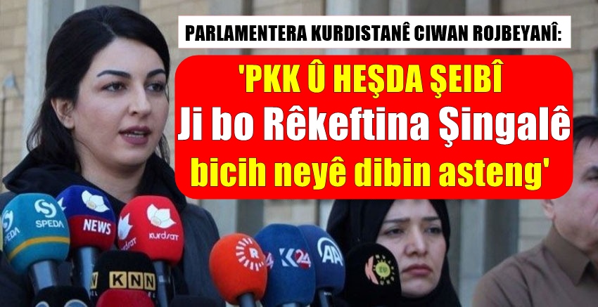 'Rêkeftina Singalê xwedî girîngiyeke dîrokî ye, dibe deriyek ji bo bicihanîna madeya 140î'