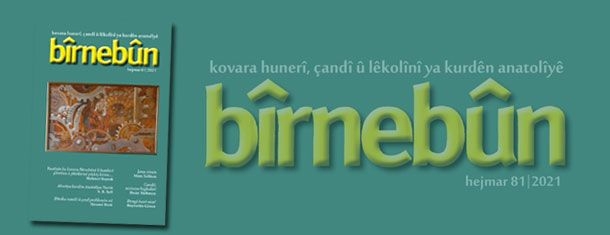 Hejmara 81emîn a kovara Bîrnebûn hat wesandin