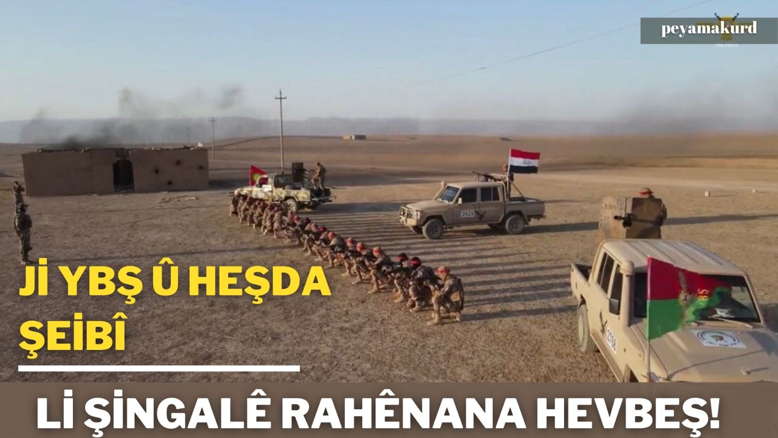 YBSê rahênana xwe û Hesda Seibî ya di bin Ala Iraqê de wesand