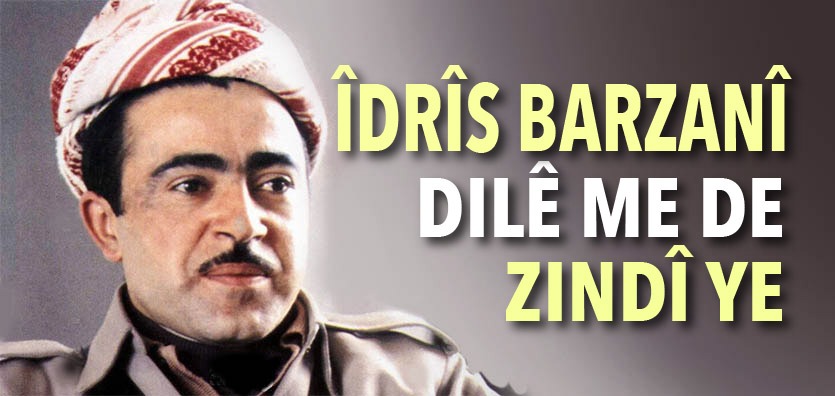 Îdrîs Barzanî di 37emîn salvegera wefata xwe de tê bibîranîn