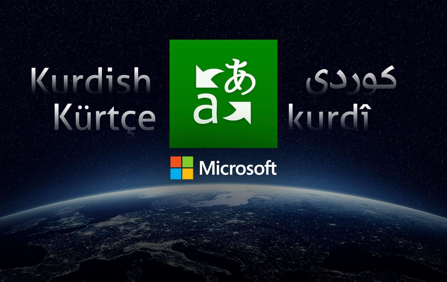Microsoft’tan Kurmanci ve Soranice hamlesi: Listeye ekleyecekler