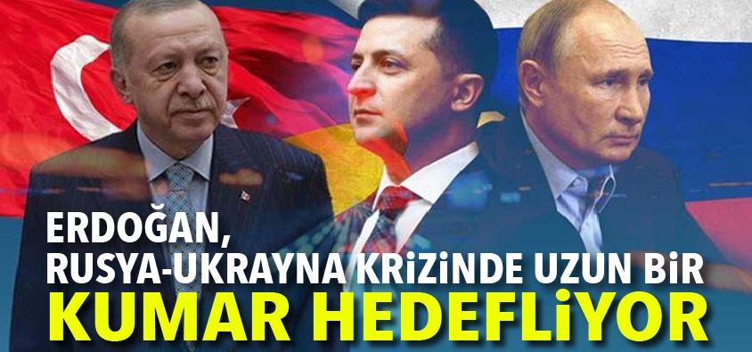 Türkiye'nin Rusya-Ukrayna krizine müdahil olma isteginin iki yönlü açiklamasi var!