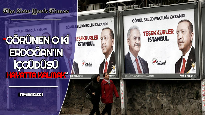 New York Times'ten Erdogan, yerel seçim ve Türkiye yorumu