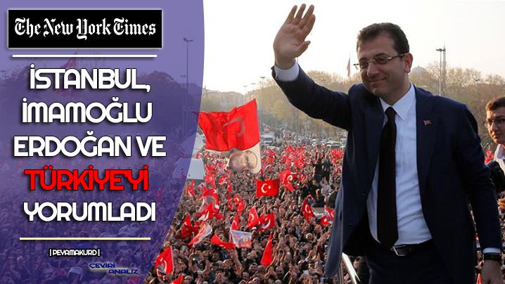 NYT: Imamoglu hirsizliklari ortaya çikardi, Kürtlere de ulasabilir...