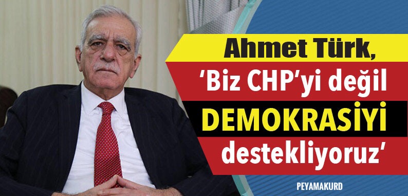Ahmet Türk’ten seçim degerlendirmesi: Kürtler her zaman sunu istemistir...