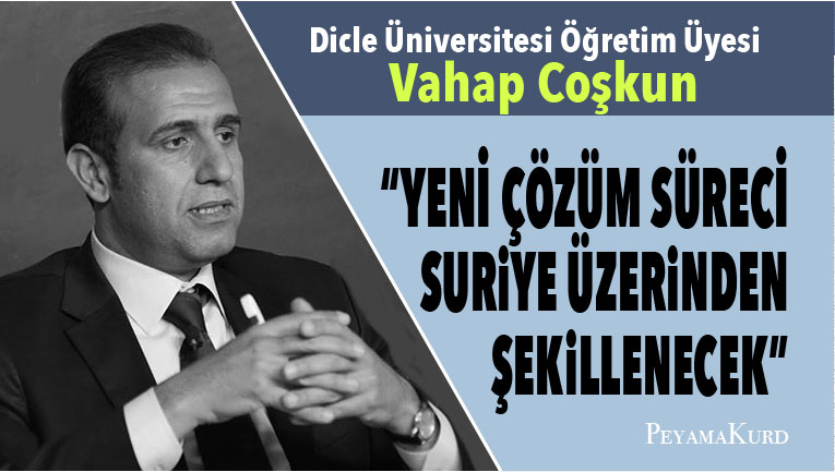 Vahap Coskun: Öcalan'in mesajinda iki önemli husus var!