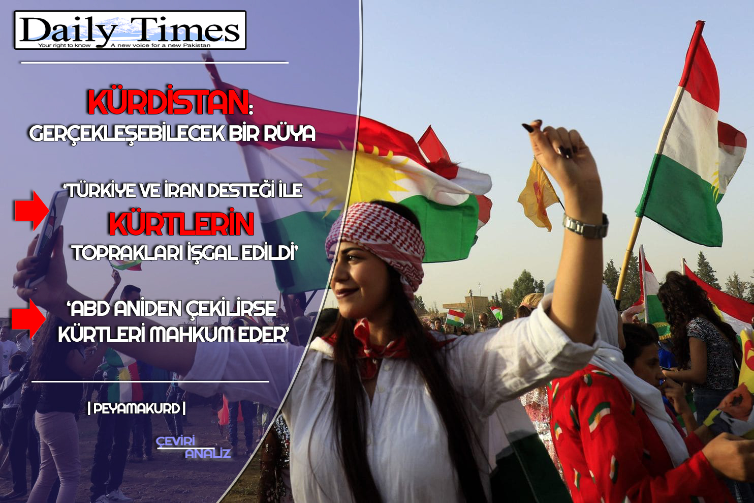 "Kürtler milletlerine ve devletlerine olan özlemini içinde barindiriyor"