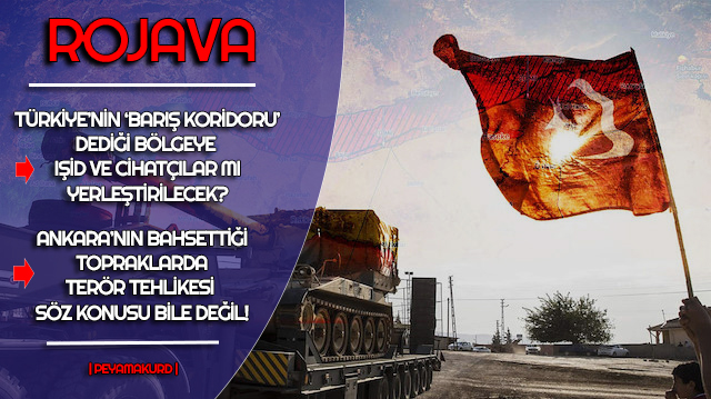 Türkiye’nin planinda Kürtlerin yerine cihatçilari yerlestirmek mi var?