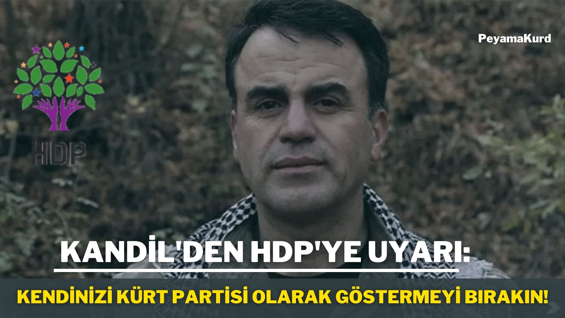 Kandil de belgeledi: HDP bir Kürt partisi degil!
