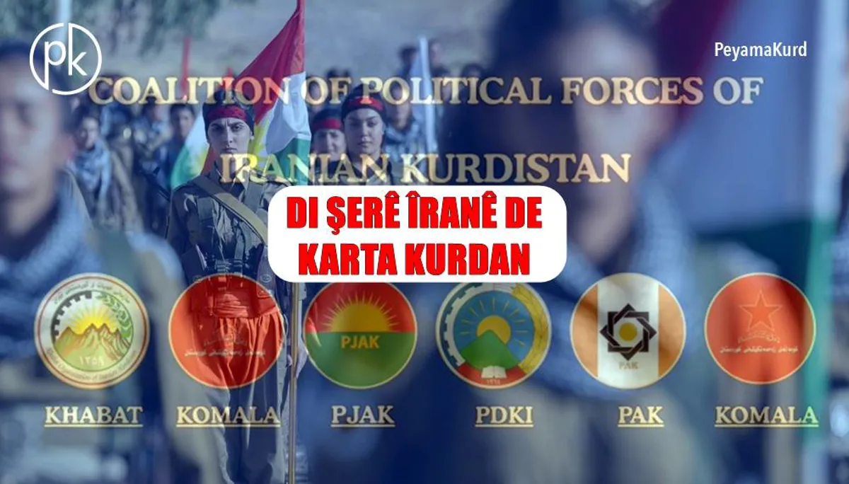 Di şerê Amerîka-Îsraîl û Îranê de karta Kurdan